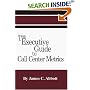 The Executive Guide to Call Center Metrics