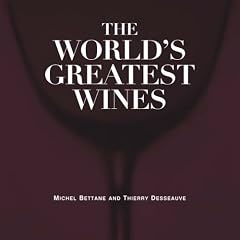 The World's Greatest Wines