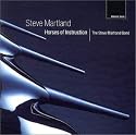 Steve Martland: Horses Of Instruction