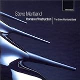 Steve Martland: Horses Of Instruction