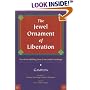 The Jewel Ornament of Liberation: The Wish-Fulfilling Gem of the Noble Teachings