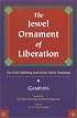 The Jewel Ornament of Liberation: The Wish-Fulfilling Gem of the Noble Teachings