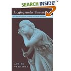Click here to buy Judging Under Uncertainty: An Institutional Theory of Legal Interpretation by Adrian Vermeule.