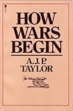 How wars begin