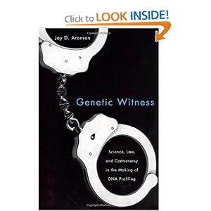 Amazon.com: Genetic Witness: Science, Law, and Controversy in the ...