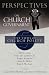 Perspectives on Church Government: Five Views of Church Polity
