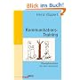 Kommunikations-Training: �bungsbausteine f�r den Unterricht