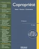 Revue Delmas  / Copropriété : Statut - Gestion - Contentieux