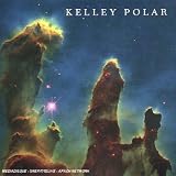 Revue Kelley Polar  / Love Songs of the Hanging Gardens