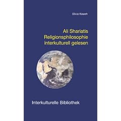 Ali Shariatis Religionsphilosophie interkulturell gelesen