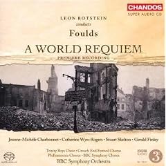 Foulds - A World Requiem