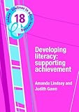 Developing literacy skills : supporting achievement