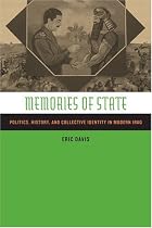Memories of State: Politics, History, and Collective Identity in Modern Iraq