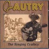 Gene Autry: America`s First and Favorite Singing Cowboy [SOUNDTRACK]