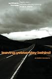 Leaving Yesterday Behind
 A Victim No More,
Bill Hines