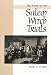 The Story of the Salem Witch Trials: We Walked in Clouds and Could Not See Our Way