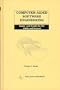Computer-Aided Software Engineering: Issues and Trends for the 1990s and Beyond (Series in Software Engineering Management)