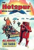 The Hotspur Book for Boys 1977 (Annual)