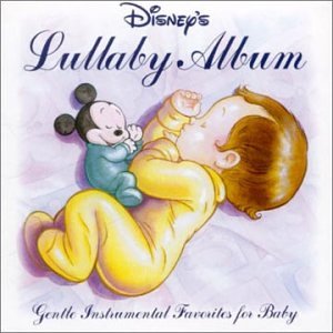CD-Charts  Search : Disney's Lullaby Album: Gentle Instrumental Favorites for Babies