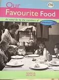 Our favourite food : as voted for by the members of Friends Reunited