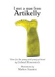 I met a man from Artikelly : verse for the young and young at heart