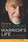 Paulo Coelho: A Warrior's Life LP: The Authorized Biography