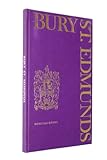 Bury St Edmunds : [official guide]. [1970]