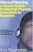 Ways of Hearing: A User's Guide to the Pop Psyche, from Elvis to Eminem
