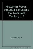 Victorian times and the twentieth century