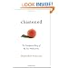 Chastened: The Unexpected Story of My Year without Sex