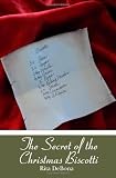 The Secret of the Christmas Biscotti