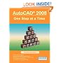 AutoCAD 2008: One Step at a Time