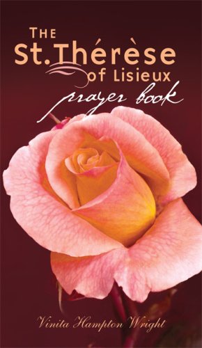 The St. Therese of Lisieux Prayer Book under Therese of Lisieux in The Books Store