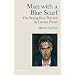 Man with a Blue Scarf: On Sitting for a Portrait by Lucian Freud