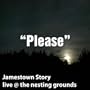 Please (Live @ The Nesting Grounds)