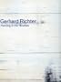 Gerhard Richter: Painting in the Nineties : With an Essay the Polemics of Paint by Peter Gidal