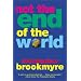 Not the End of the World