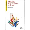 Tr�sors des racines latines