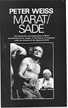 Marat Sade: The Persecution and Assassination of Jean-Paul Marat As Performed By the Inmates of the Asylum of Charenton Under the Direction of the Marquis De Sade