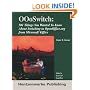 OOoSwitch: 501 Things You Want to Know About Switching To OpenOffice.org from Microsoft Office