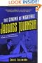 Jacques Tourneur: The Cinema of Nightfall