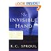 The Invisible Hand: Do All Things Really Work for Good (Sproul, R. C. R.C. Sproul Library.) (Sproul, R. C. R.C. Sproul Library.) (Sproul, R. C. R.C. Sproul Library.)