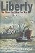 Search : Liberty: The Ship That Won the War