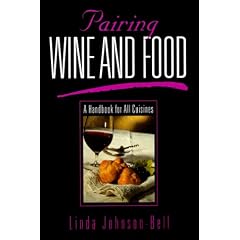 Pairing Wine and Food: A Handbook for All Cuisines