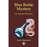 blue bottle mystery an asperger adventure asperger adventures