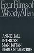 Four Films: Annie Hall, Interiors, Manhattan, Stardust Memories