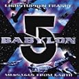 Babylon 5 : Messages From Earth (Compilation From TV Series)