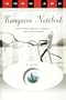Kangaroo Notebook: A Novel