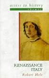 Renaissance Italy (Access to History Themes)