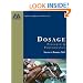 Dosage: Pedigree and Performance